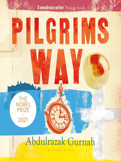 Title details for Pilgrims Way by Abdulrazak Gurnah - Available
